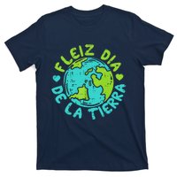 Feliz Dia De La Tierra Happy Earth Day Spanish T-Shirt