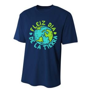 Feliz Dia De La Tierra Happy Earth Day Spanish Performance Sprint T-Shirt