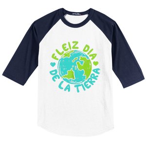 Feliz Dia De La Tierra Happy Earth Day Spanish Baseball Sleeve Shirt