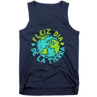 Feliz Dia De La Tierra Happy Earth Day Spanish Tank Top