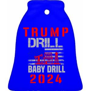 Funny Drill Drill Trump 2024 Funny Gift Ceramic Bell Ornament