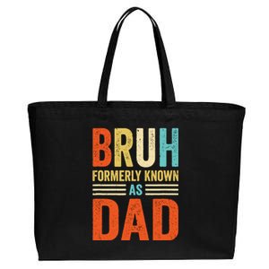 Fathers Day Dad Funny Bruh Formerly Known As Dad Papa Cotton Canvas Jumbo Tote