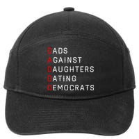 Funny Daddd Dads Against Daughters Dating Democrats 7-Panel Snapback Hat