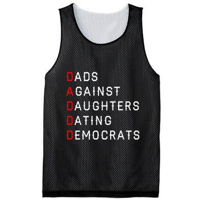 Funny Daddd Dads Against Daughters Dating Democrats Mesh Reversible Basketball Jersey Tank