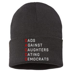 Funny Daddd Dads Against Daughters Dating Democrats Sustainable Knit Beanie