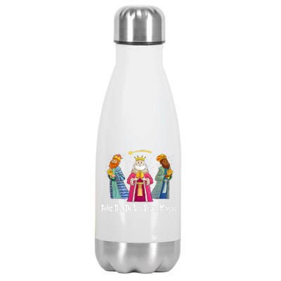 Feliz Dia De Reyes Day Wise Three Kings Tee Happy Epiphany Stainless Steel Insulated Water Bottle