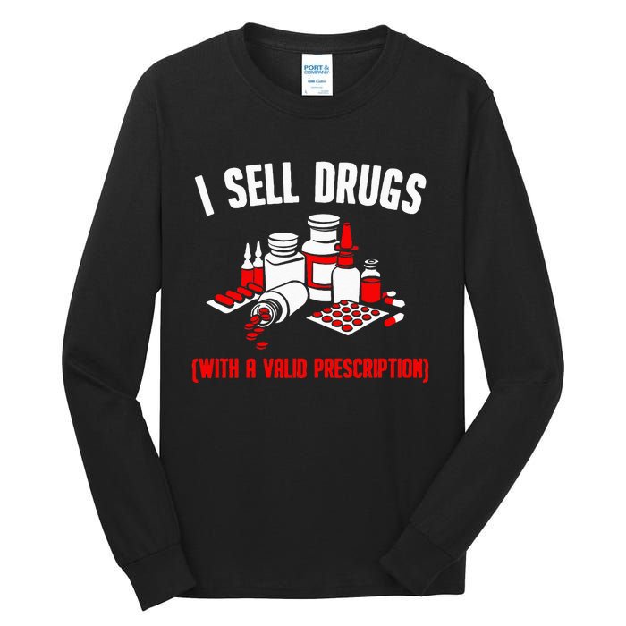 Funny Drug Design Pharmacist Wo Pharmacy Technician Tall Long Sleeve T-Shirt