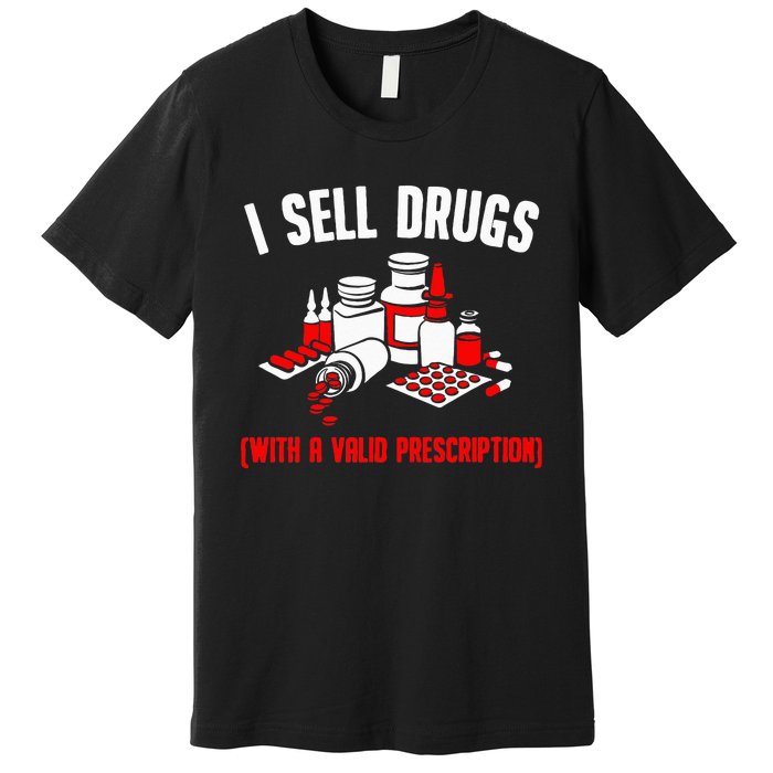 Funny Drug Design Pharmacist Wo Pharmacy Technician Premium T-Shirt