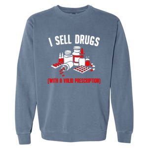 Funny Drug Design Pharmacist Wo Pharmacy Technician Garment-Dyed Sweatshirt