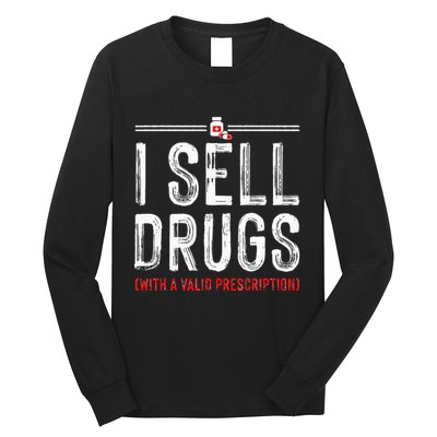 Funny Drug Design Pharmacist Pharmacy Technician Long Sleeve Shirt
