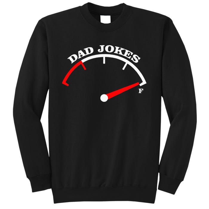 Fathers Day Dad Jokes Fuel Car Pun Loading Father Tall Sweatshirt