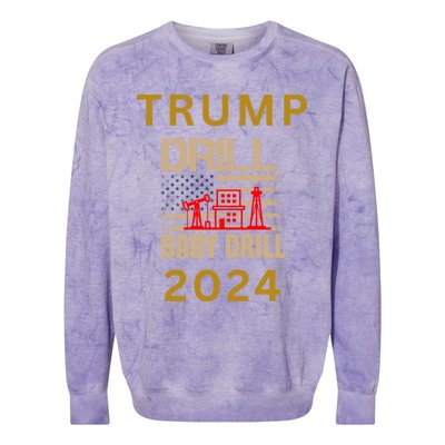 Funny Drill Drill Trump 2024 Gift Colorblast Crewneck Sweatshirt