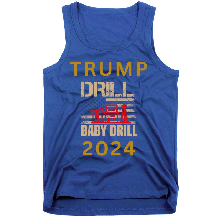 Funny Drill Drill Trump 2024 Gift Tank Top