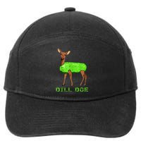 Funny Dill Doe Reindeer Pickles Naughty Dill Pickle Gift 7-Panel Snapback Hat