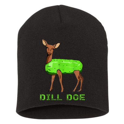 Funny Dill Doe Reindeer Pickles Naughty Dill Pickle Gift Short Acrylic Beanie