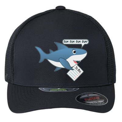 Funny Dun Dun To Do List Shark Flexfit Unipanel Trucker Cap