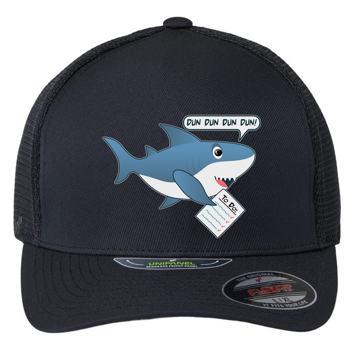 Funny Dun Dun To Do List Shark Flexfit Unipanel Trucker Cap