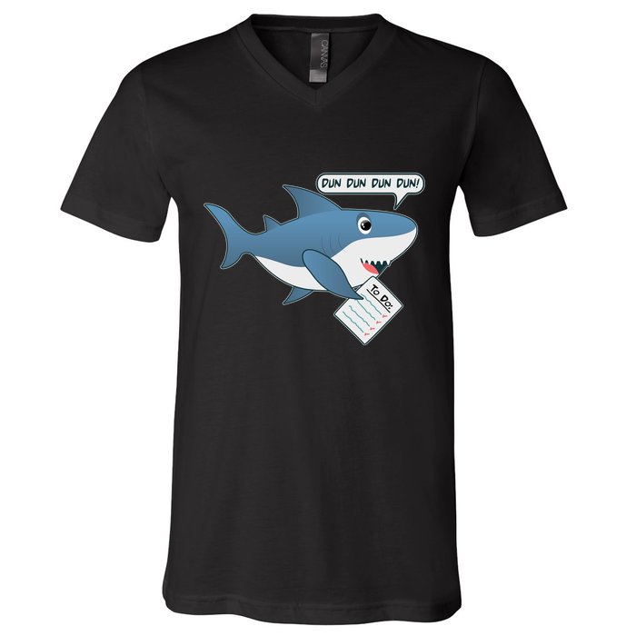Funny Dun Dun To Do List Shark V-Neck T-Shirt