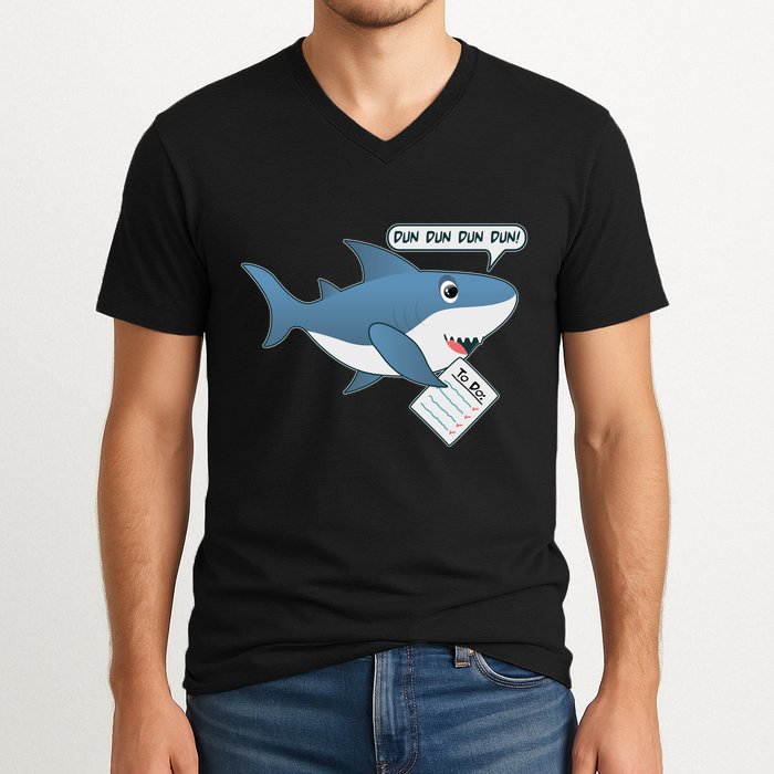 Funny Dun Dun To Do List Shark V-Neck T-Shirt