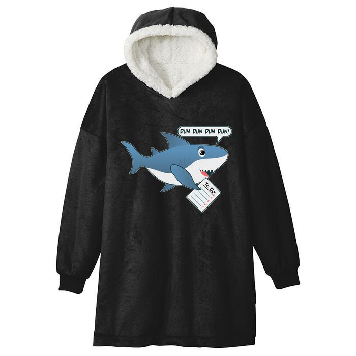 Funny Dun Dun To Do List Shark Hooded Wearable Blanket
