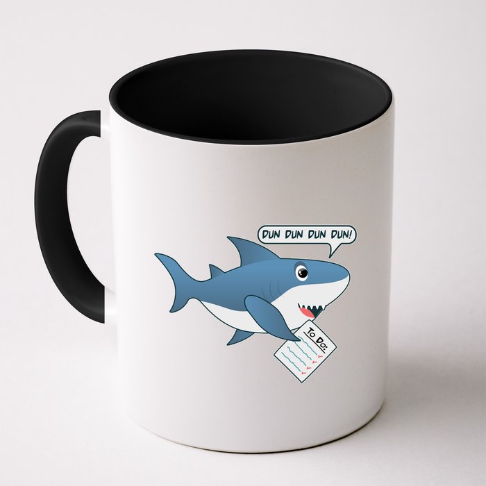 Funny Dun Dun To Do List Shark Mug