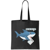 Funny Dun Dun To Do List Shark Bag
