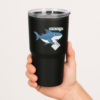 Funny Dun Dun To Do List Shark Tumbler