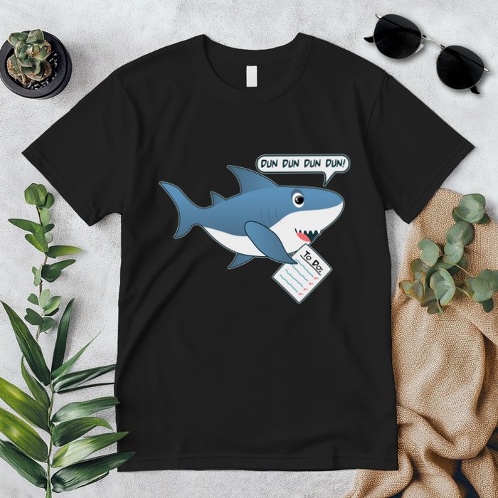 Funny Dun Dun To Do List Shark Premium T-Shirt