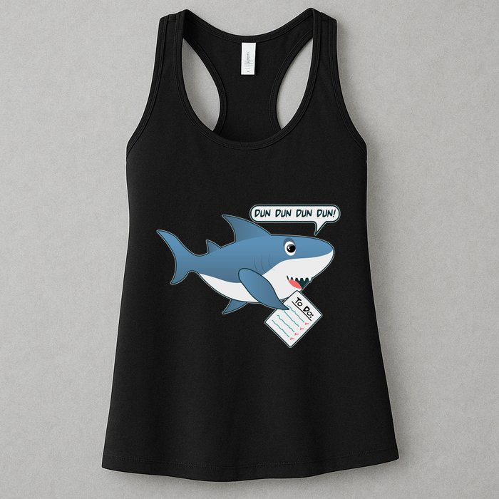 Funny Dun Dun To Do List Shark Womens Tank Top
