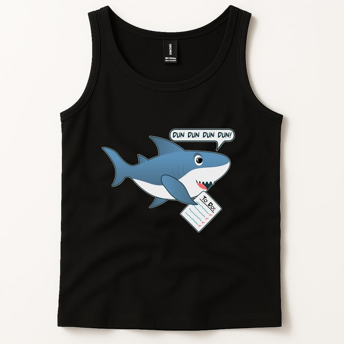Funny Dun Dun To Do List Shark Tank Top