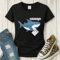 Funny Dun Dun To Do List Shark Womens T-Shirt