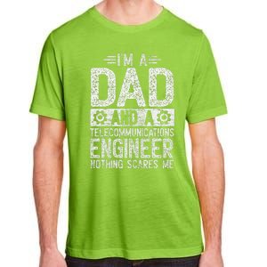 Fathers Day Dad IM Dad And Telecommunications Engineer Adult ChromaSoft Performance T-Shirt