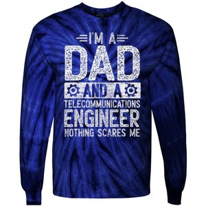 Fathers Day Dad IM Dad And Telecommunications Engineer Tie-Dye Long Sleeve Shirt