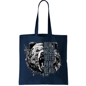 Fathers Day Dont Mess With Papa Bear Tote Bag