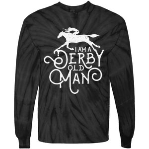 Funny Derby Day Derby Old Man Kentucky Horse Racing Tie-Dye Long Sleeve Shirt