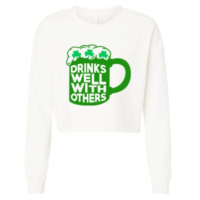 Funny Drinking Drinks Well With Others Cropped Pullover Crew