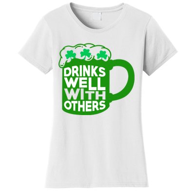 Funny Drinking Drinks Well With Others Women's T-Shirt