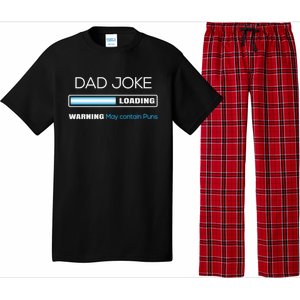 Fathers Day Dad Joke Loading Warning Punny Dad Great Gift Pajama Set