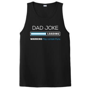 Fathers Day Dad Joke Loading Warning Punny Dad Great Gift PosiCharge Competitor Tank