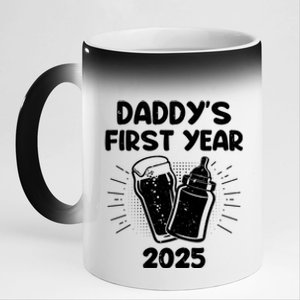 FatherS Day DaddyS First Year 2025 Fathers Great Gift 11oz Black Color Changing Mug