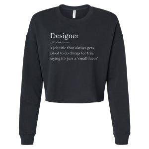 Funny Designer Definition Cropped Pullover Crew