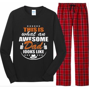 Father's Dad Day This is what an Awesome Dad looks like Long Sleeve Pajama Set