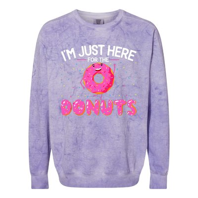 Funny Doughnut Donut Lover Im Just Here For The Donuts Colorblast Crewneck Sweatshirt