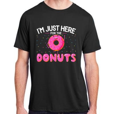 Funny Doughnut Donut Lover Im Just Here For The Donuts Adult ChromaSoft Performance T-Shirt