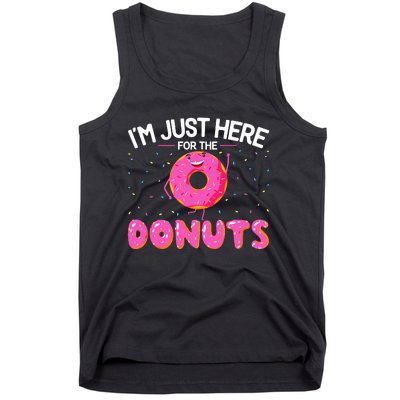 Funny Doughnut Donut Lover Im Just Here For The Donuts Tank Top