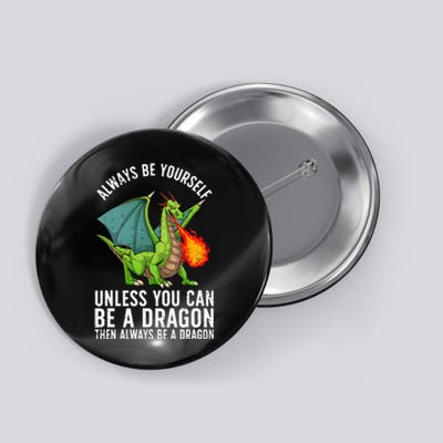 Funny Dragon Design For Men Women Kids Fantasy Dragon Lover Button