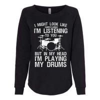 Funny Drummer Design Drumline Drumming Drummer Womens California Wash Sweatshirt