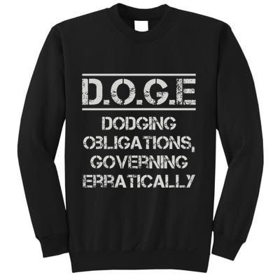 Funny Doge. Dodging Obligations Governing Erratically Sweatshirt