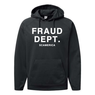 Fraud Dept Deptarment Scamerica Performance Fleece Hoodie