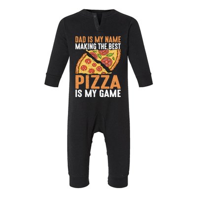 Fathers Day Dad Best Pizza Is My Game Pizza Making Gift Infant Fleece One Piece